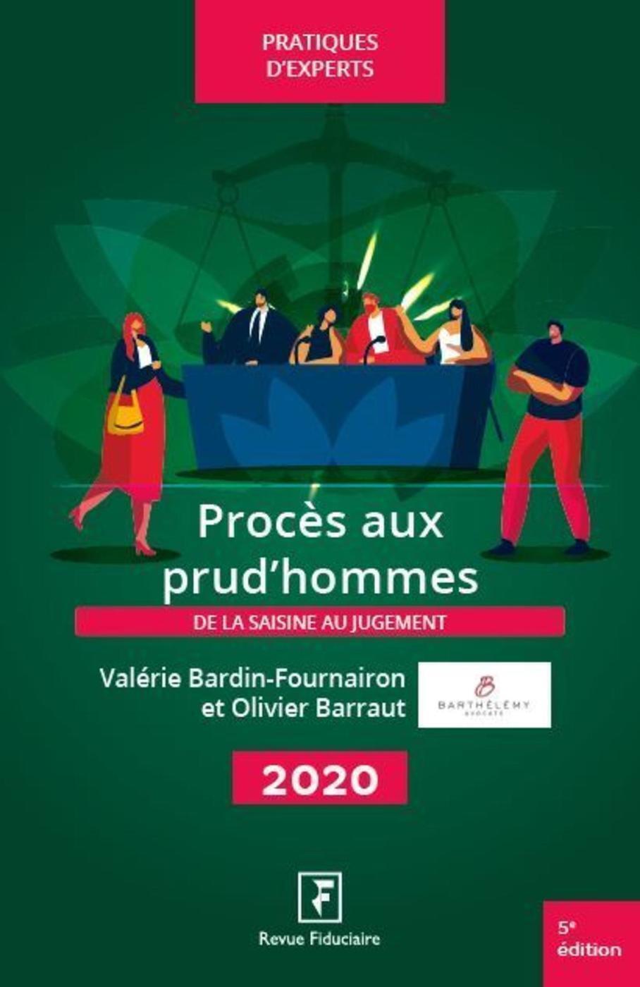 PROCES AUX PRUD´HOMMES 2020 - DE LA SAISINE AU JUGEMENT