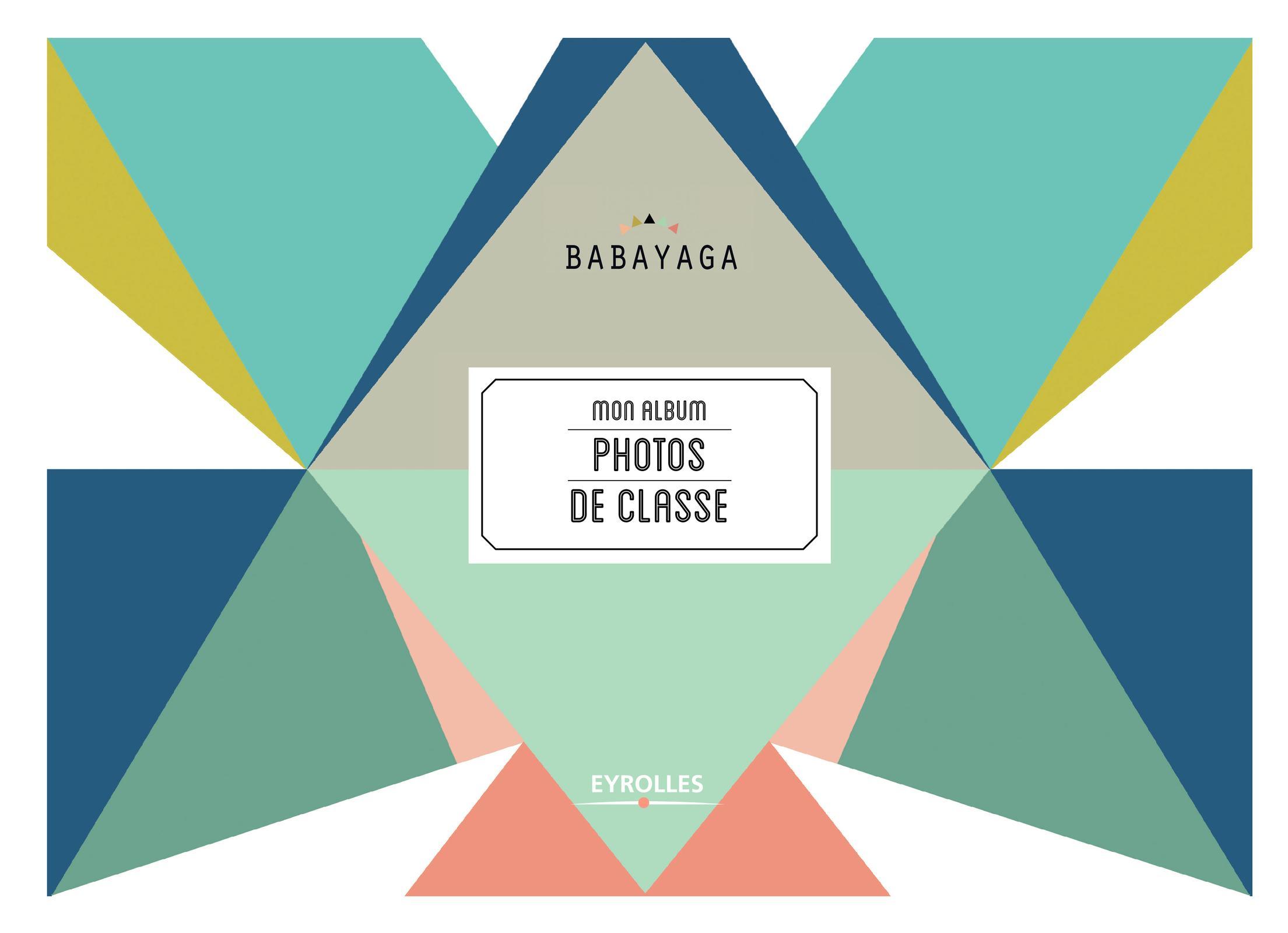 MON ALBUM PHOTOS DE CLASSE