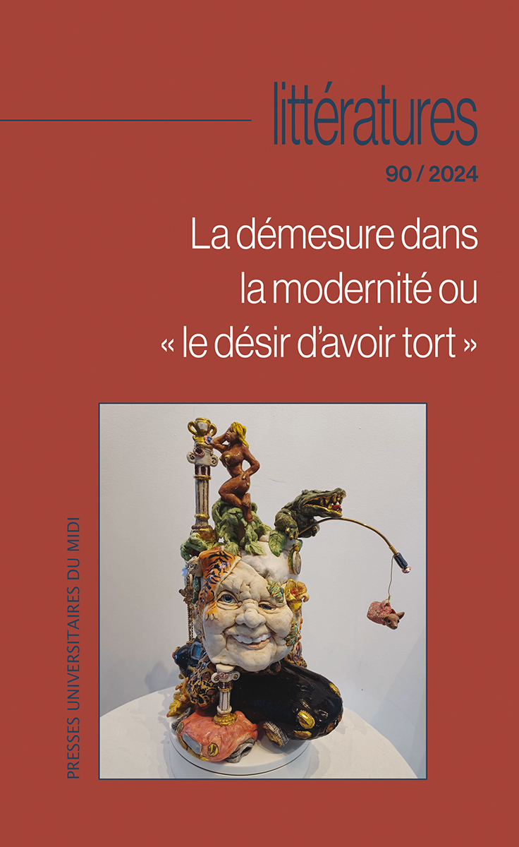 DEMESURE DANS LA MODERNITE OU LE DESIR D AVOIR TORT