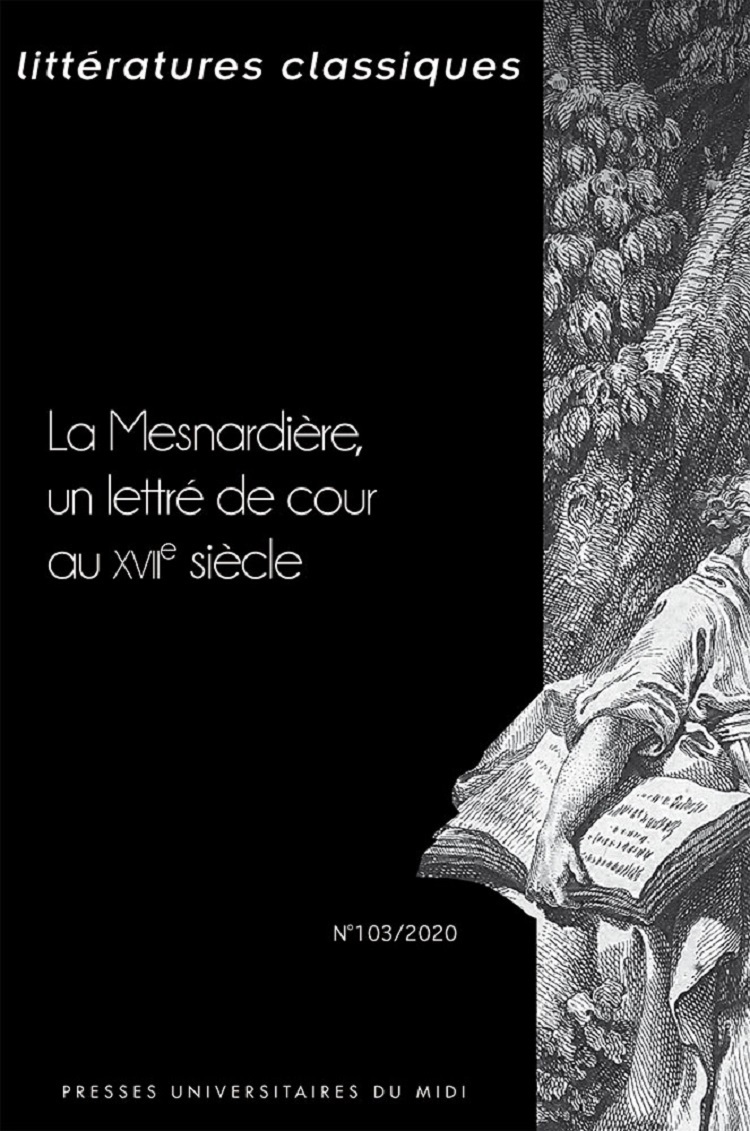 LA MESNARDIERE, UN LETTRE DE COUR AU XVIIE SIECLE