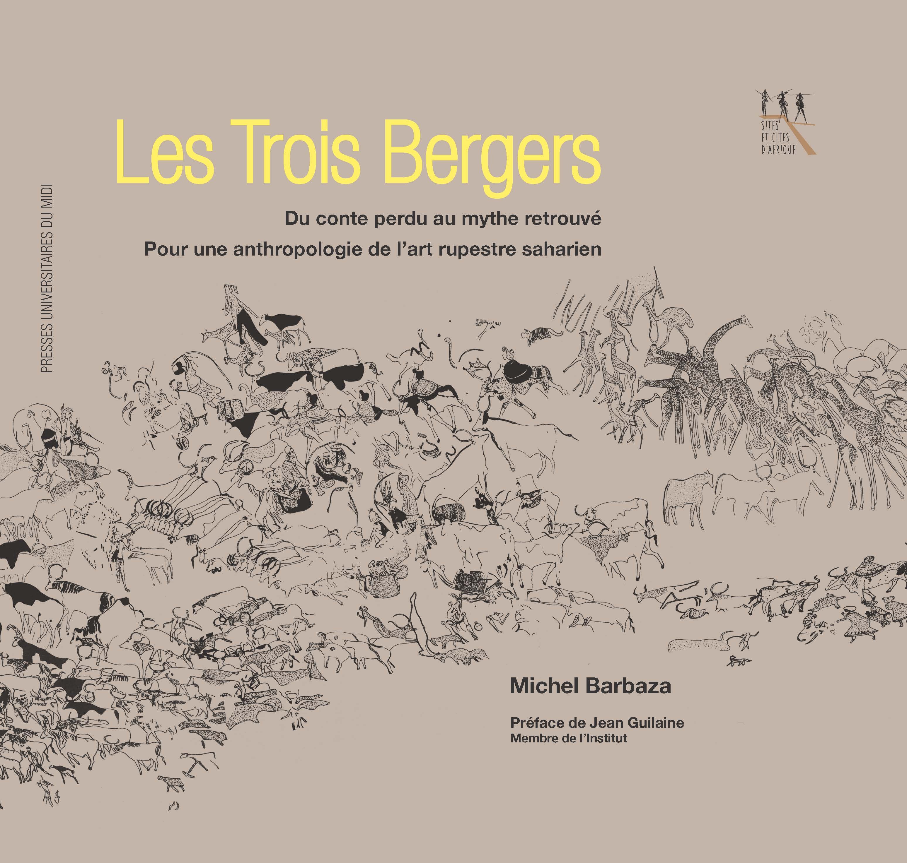 TROIS BERGERS