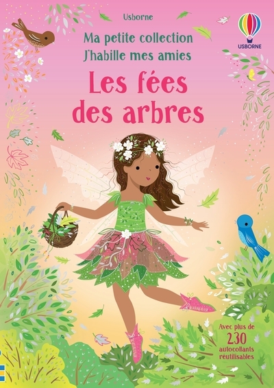 FEES DES ARBRES - MA PETITE COLLECTION J´HABILLE MES AMIES - DES 3 ANS