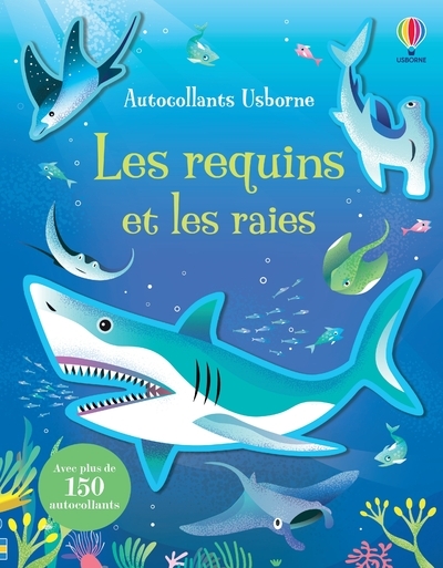 REQUINS ET LES RAIES - PREMIERS AUTOCOLLANTS - DES 3 ANS