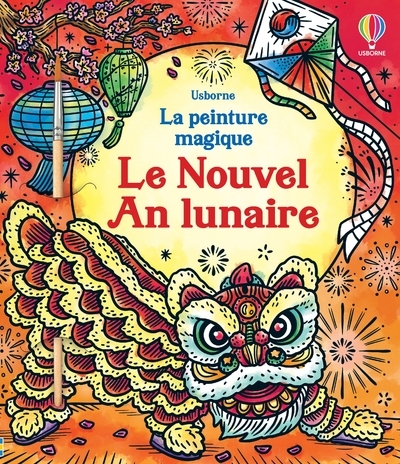 NOUVEL AN LUNAIRE - LA PEINTURE MAGIQUE - DES 5 ANS