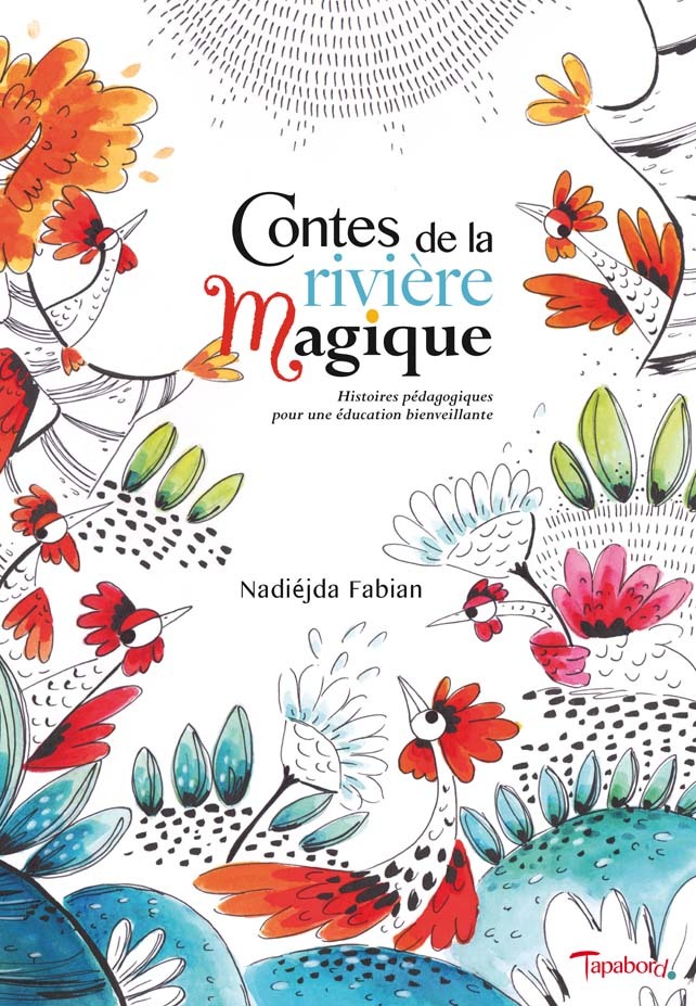 CONTES DE LA RIVIERE MAGIQUE
