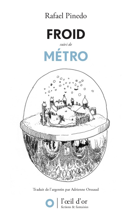 FROID - SUIVI DE METRO ET DE LABYRINTHE