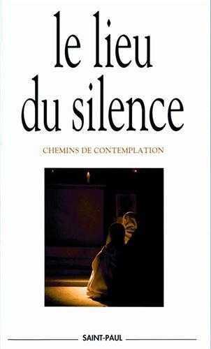 LIEU DU SILENCE