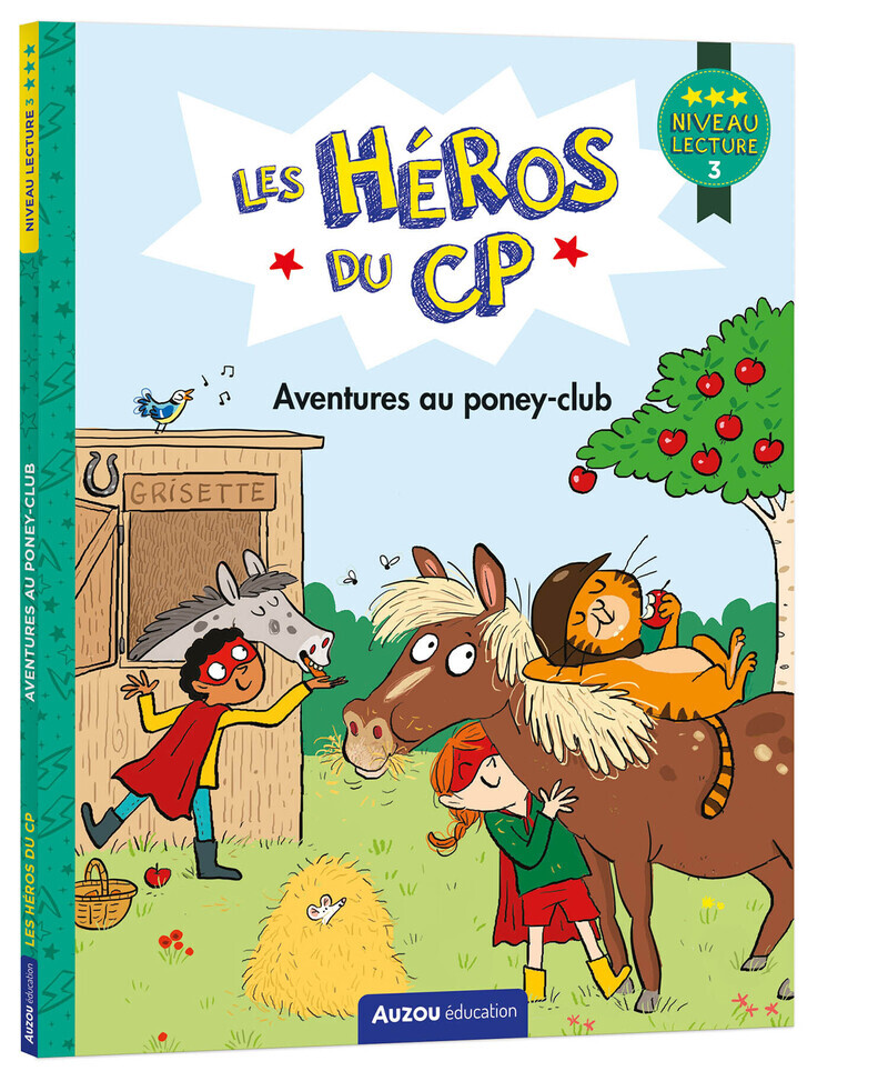 HEROS DU CP - NIVEAU 3 - AVENTURES AU PONEY-CLUB