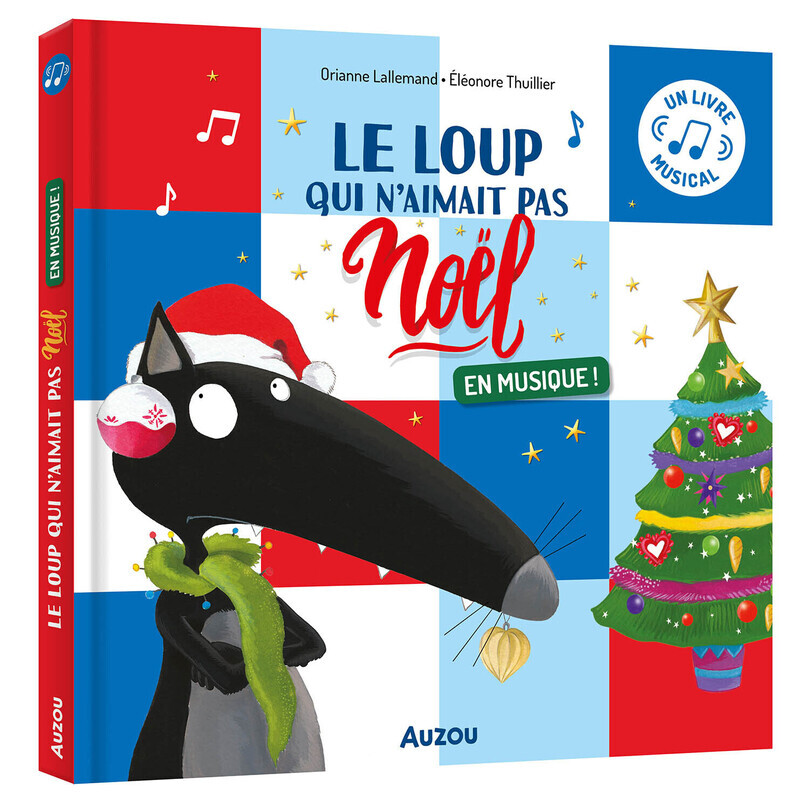 LOUP QUI N´AIMAIT PAS NOEL EN MUSIQUE