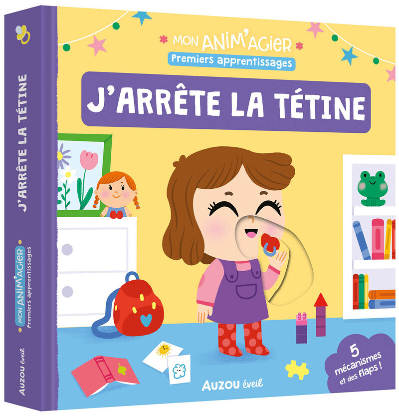 MON ANIM´AGIER - PREMIERS APPRENTISSAGES - J´ARRETE LA TETINE