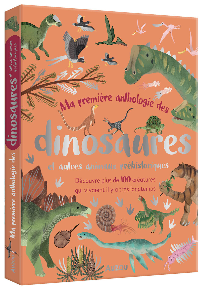 MA PREMIERE ANTHOLOGIE DES DINOSAURES