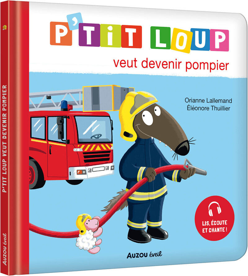 P´TIT LOUP VEUT DEVENIR POMPIER