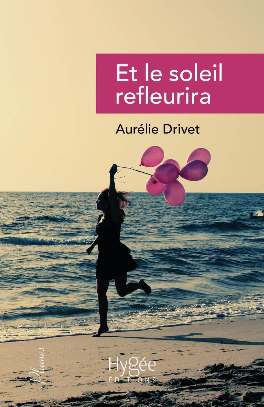 ET LE SOLEIL REFLEURIRA