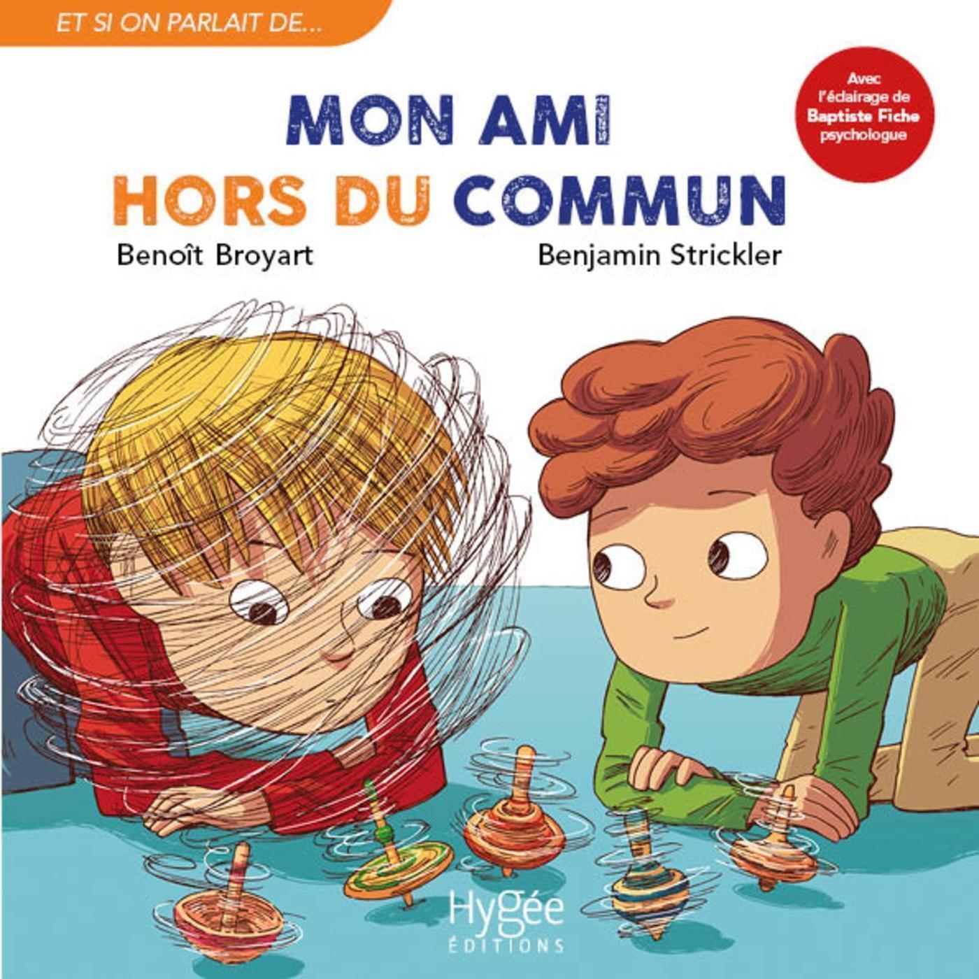MON AMI HORS DU COMMUN