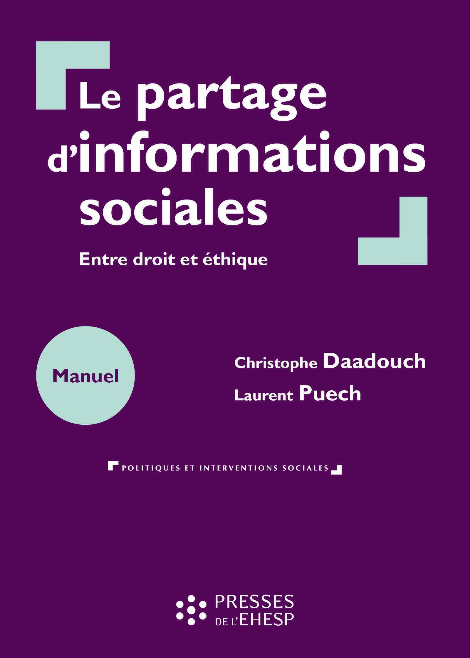LE PARTAGE D´INFORMATIONS SOCIALES - ENTRE DROIT ET ETHIQUE