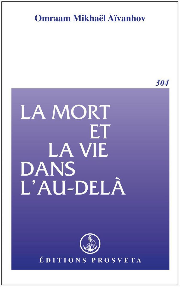 MORT ET LA VIE DANS L´ AU - DELA