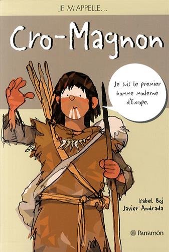 JE M´APPELLE CROMAGNON