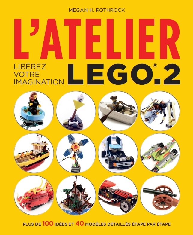 L´ATELIER LEGO - T02 - ATELIER LEGO 2