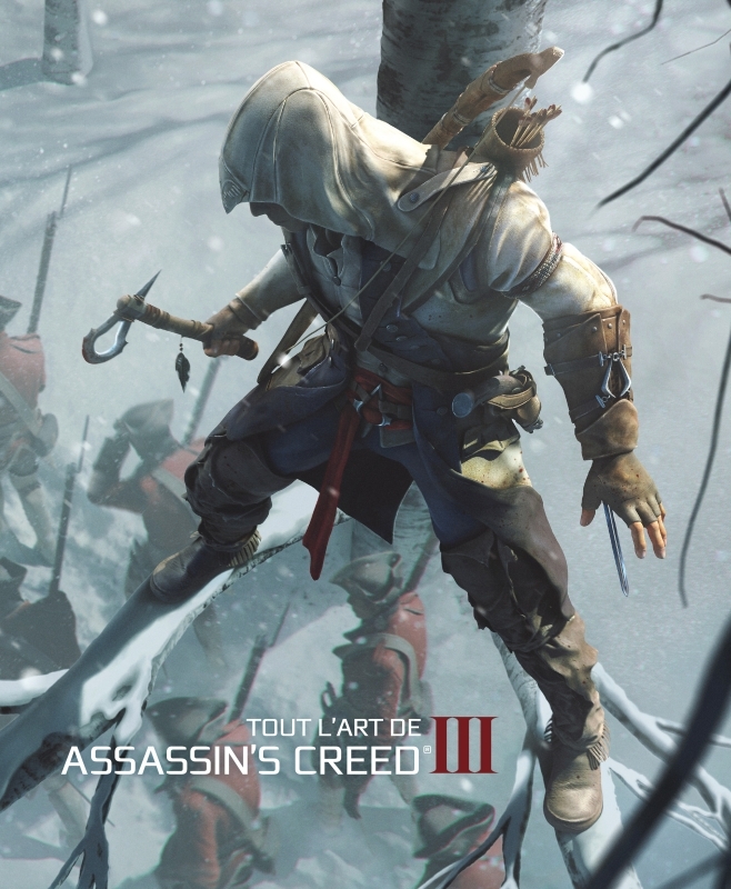 TOUT L´ART D´ASSASSIN´S CREED III