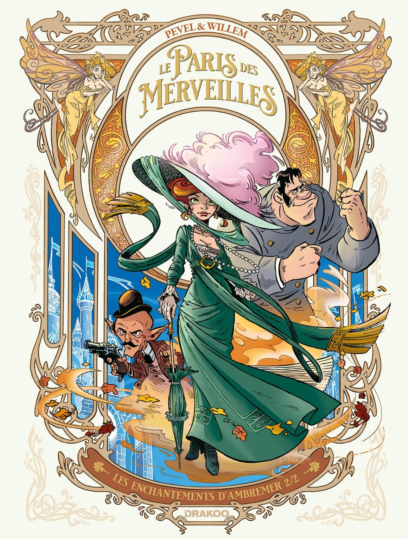 PARIS DES MERVEILLES - T02 - LE PARIS DES MERVEILLES - VOL. 02 - LES ENCHANTEMENTS D´AMBREMER 2/2