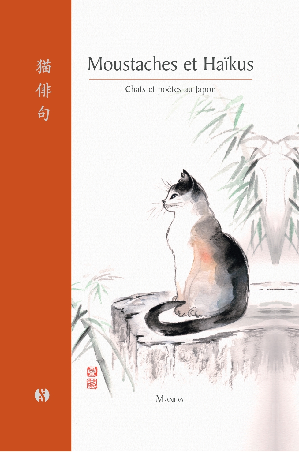MOUSTACHES ET HAIKUS - CHATS ET POETES AU JAPON