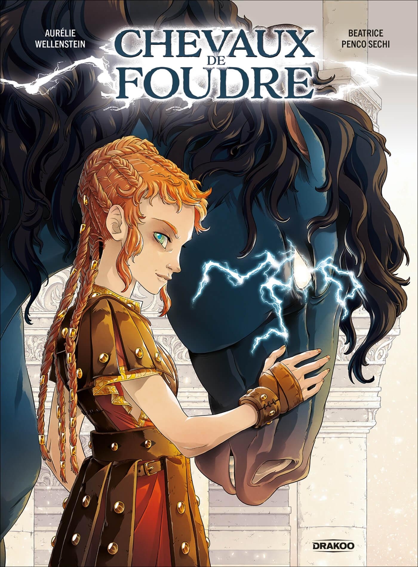 CHEVAUX DE FOUDRE - HISTOIRE COMPLETE