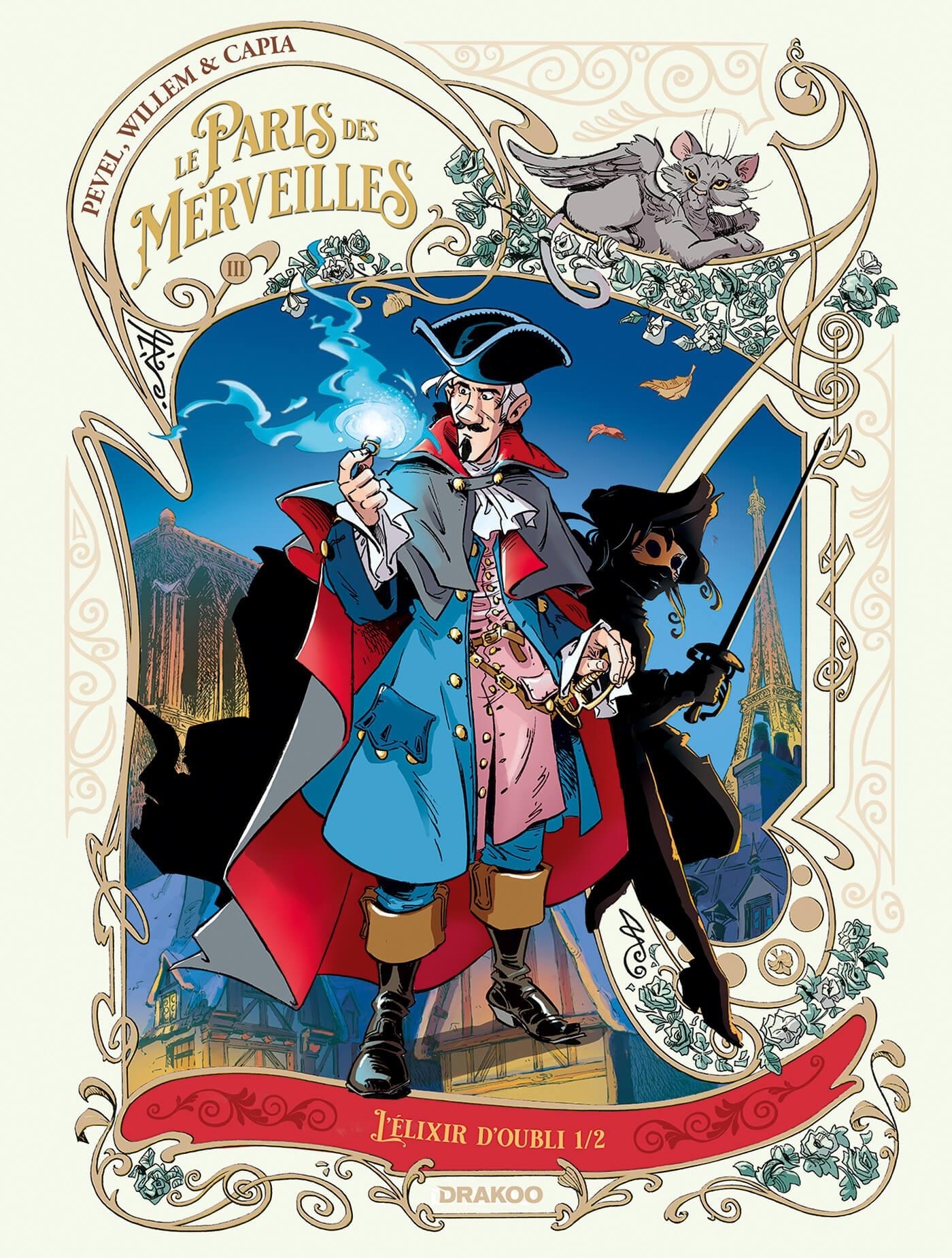 PARIS DES MERVEILLES - T01 - LE PARIS DES MERVEILLES - VOL. 03 - L´ELIXIR D´OUBLI 1/2