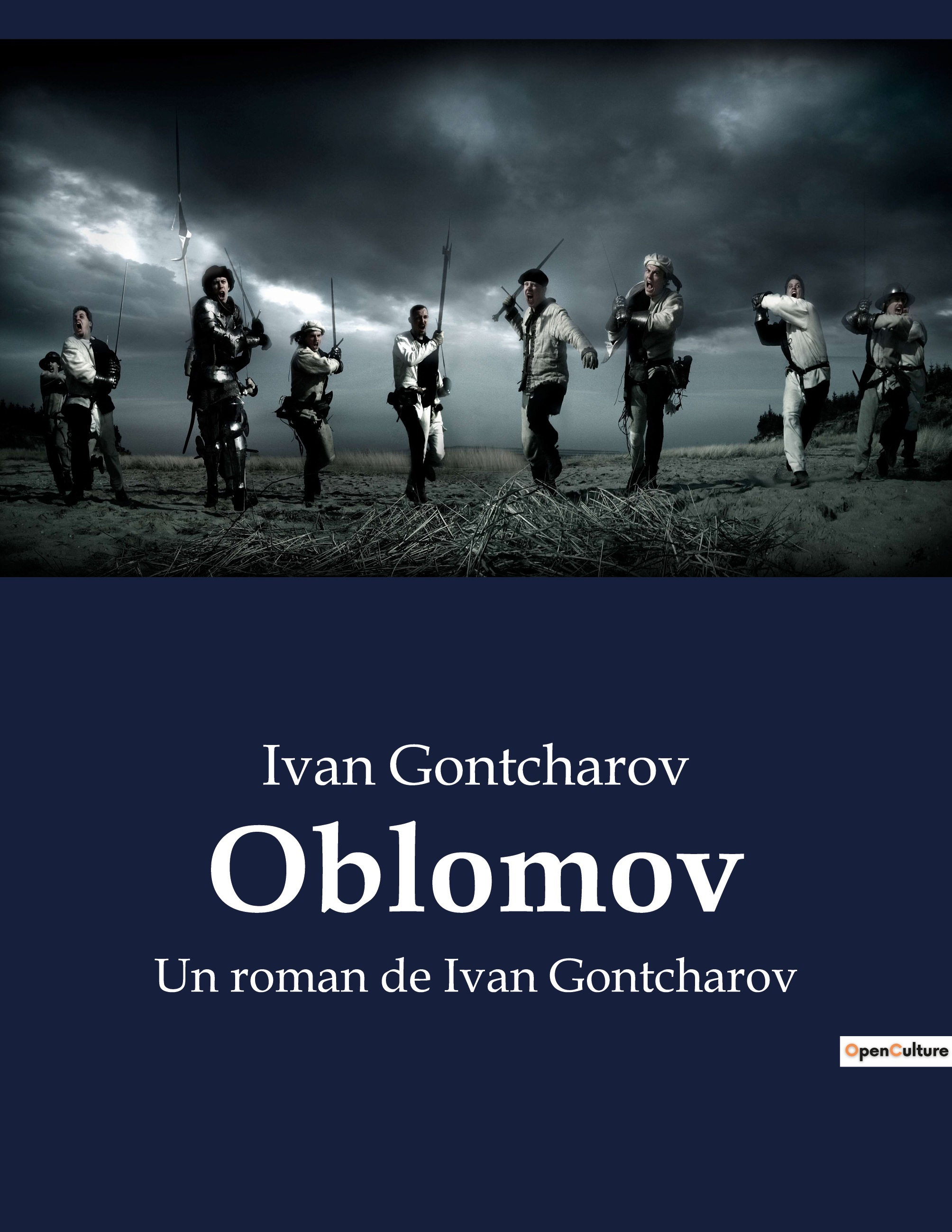 OBLOMOV - UN ROMAN DE IVAN GONTCHAROV