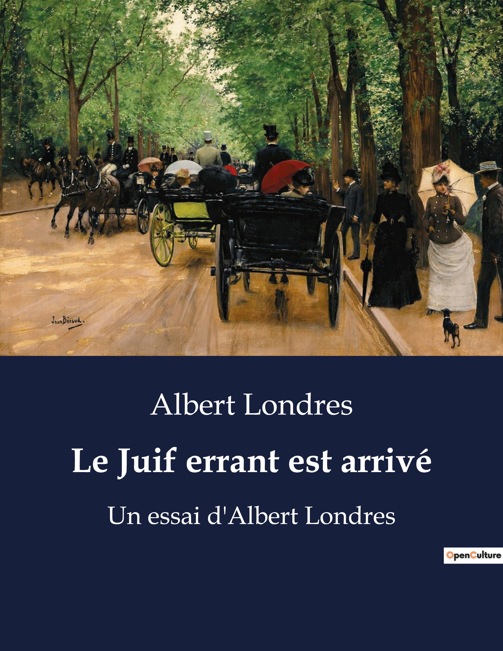 JUIF ERRANT EST ARRIVE - UN ESSAI D´ALBERT LONDRES