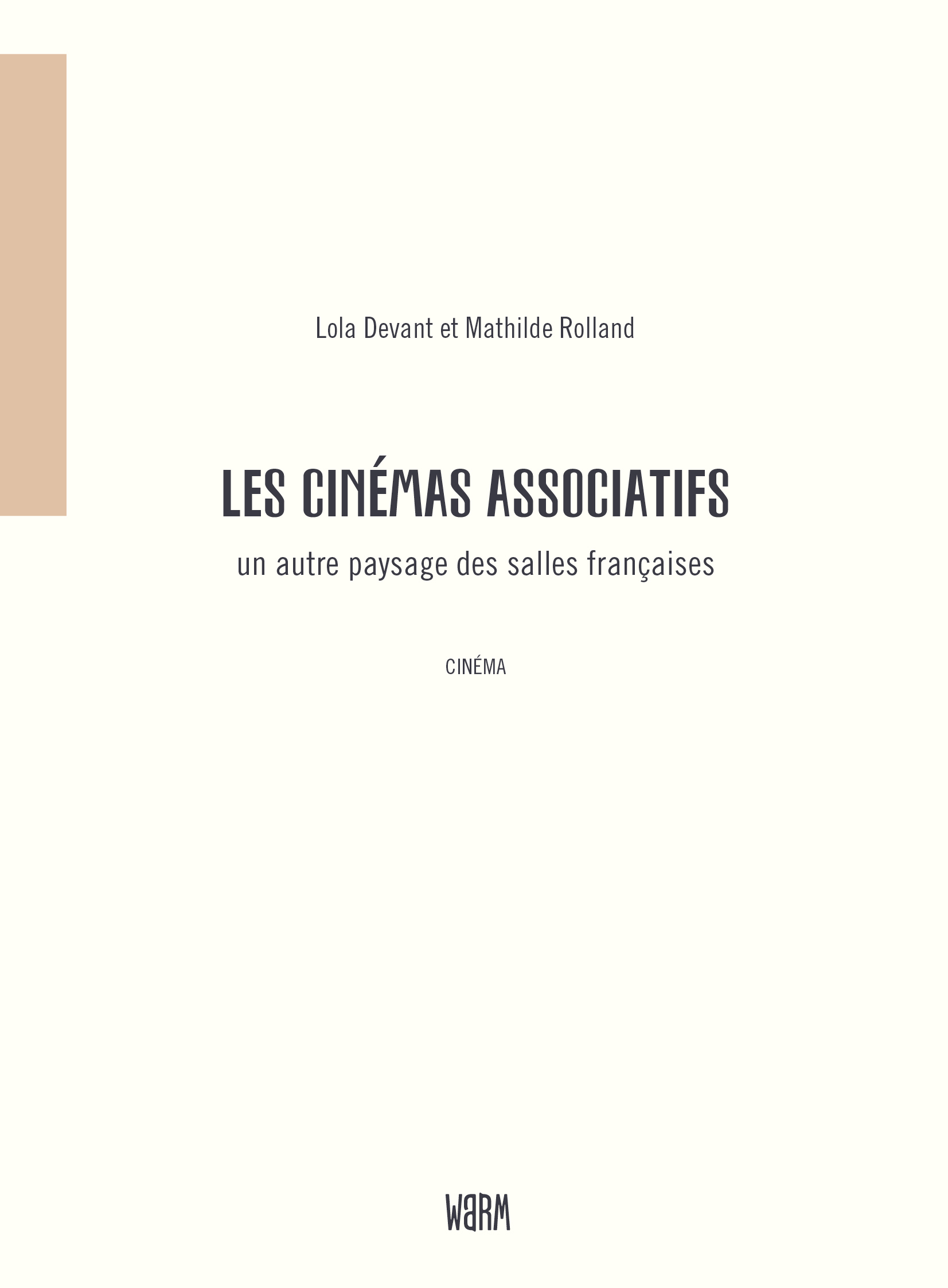 CINEMAS ASSOCIATIFS, UN AUTRE PAYSAGE DES SALLES FRANCAISES