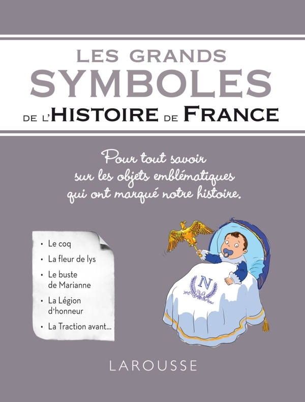 GRANDS SYMBOLES DE L´HISTOIRE DE FRANCE