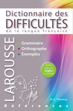 DICTIONNAIRE DES DIFFICULTES DE LA LANGUE FRANCAISE