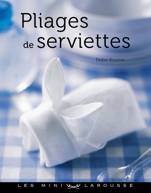 PLIAGES DE SERVIETTES