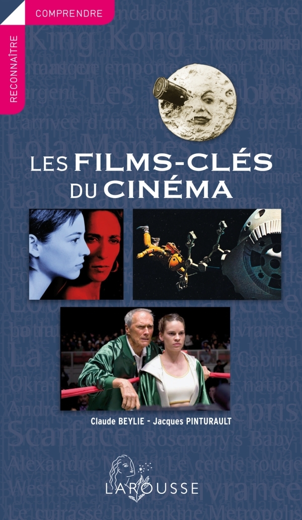 FILMS-CLES DU CINEMA - NOUVELLE EDITION