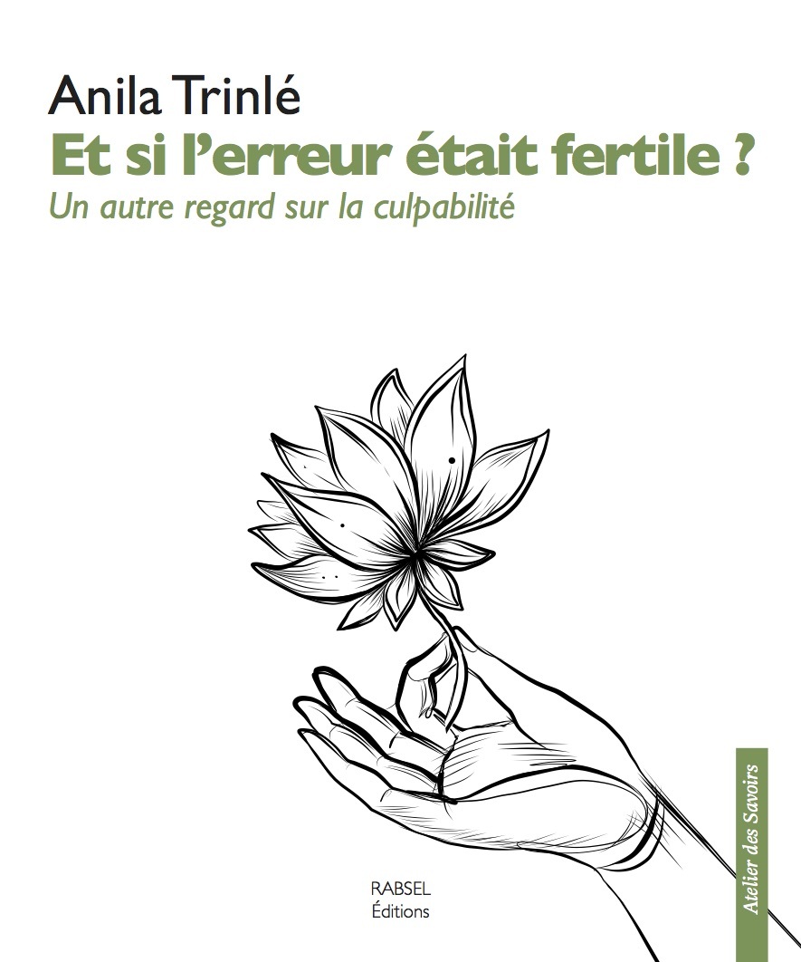 ET SI L´ERREUR ETAIT FERTILE ? UN AUTRE REGARD SUR LA CULPABILITE