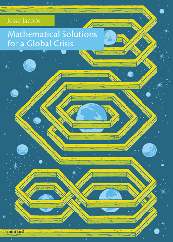 MATHEMATICAL SOLUTIONS FOR A GLOBAL CRISIS (MK#27)
