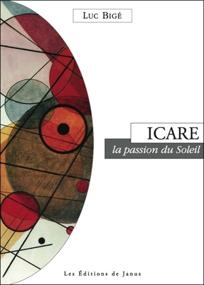 ICARE, LA PASSION DU SOLEIL