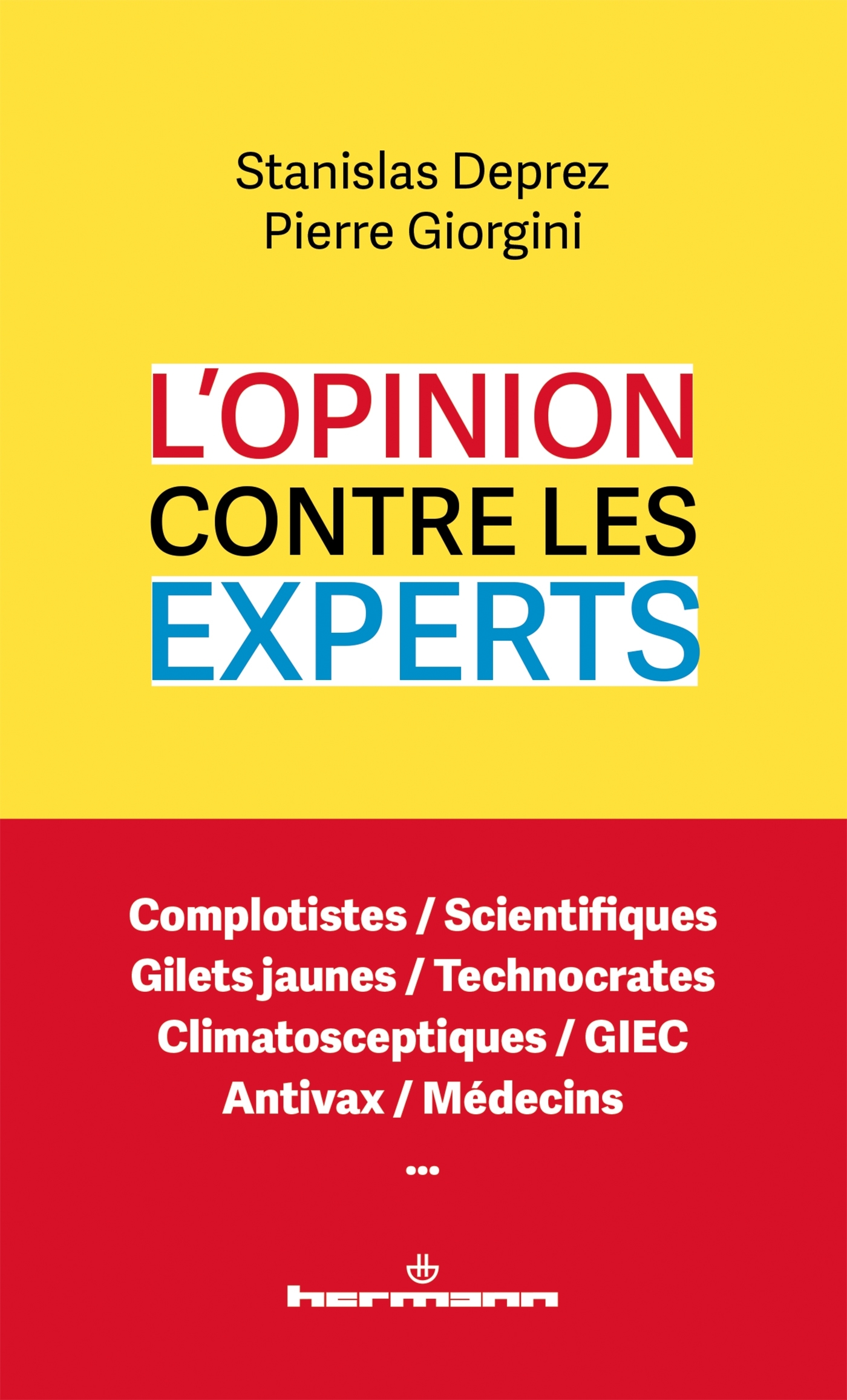 L´OPINION CONTRE LES EXPERTS