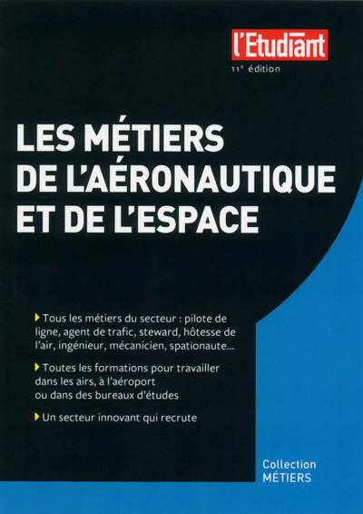 METIERS DE L´AERONAUTIQUE ET DE L´ESPACE 11E EDITION