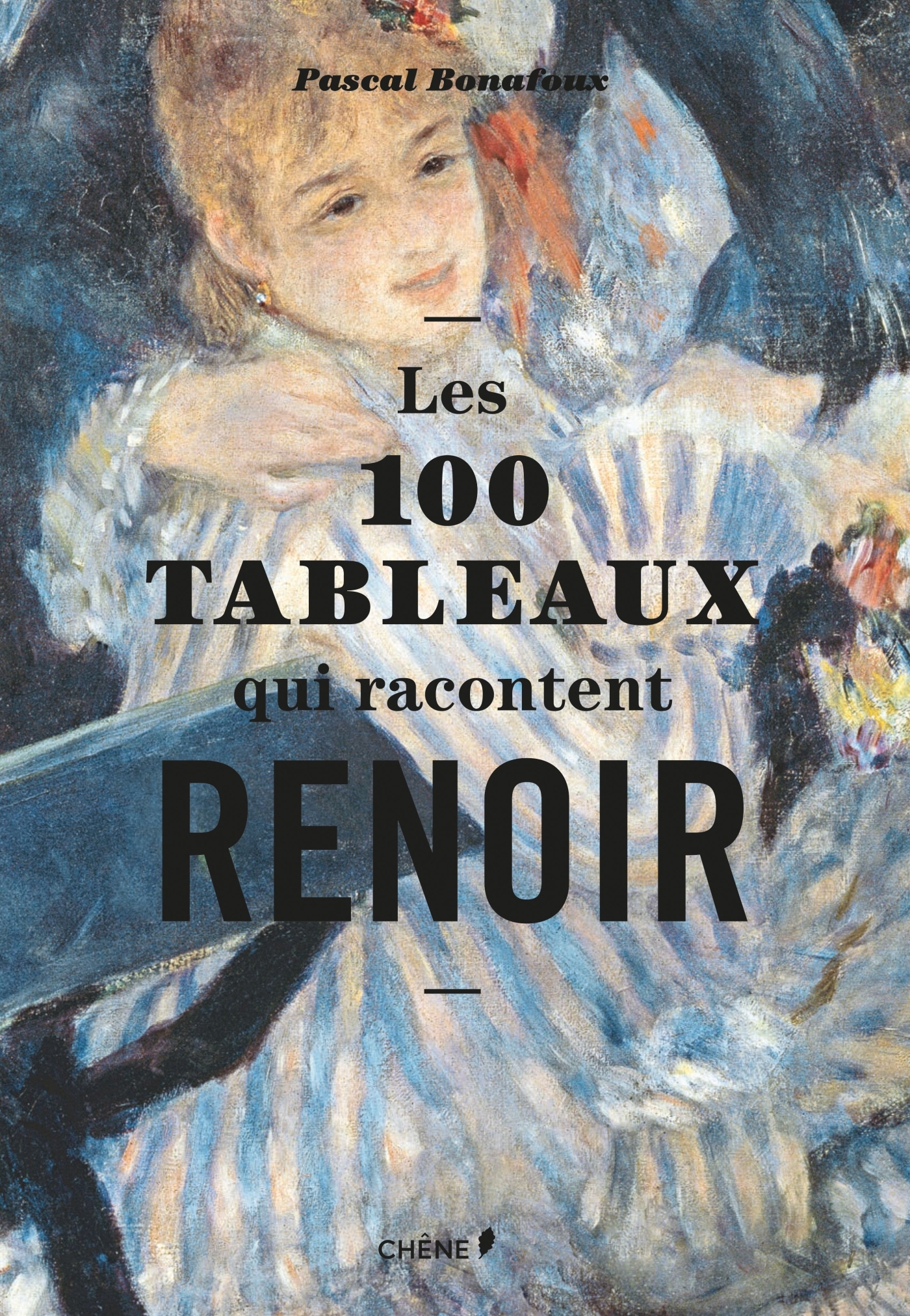 100 TABLEAUX QUI RACONTENT RENOIR