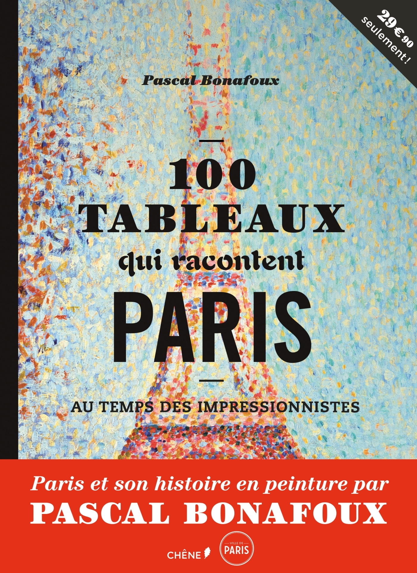 100 TABLEAUX QUI RACONTENT PARIS