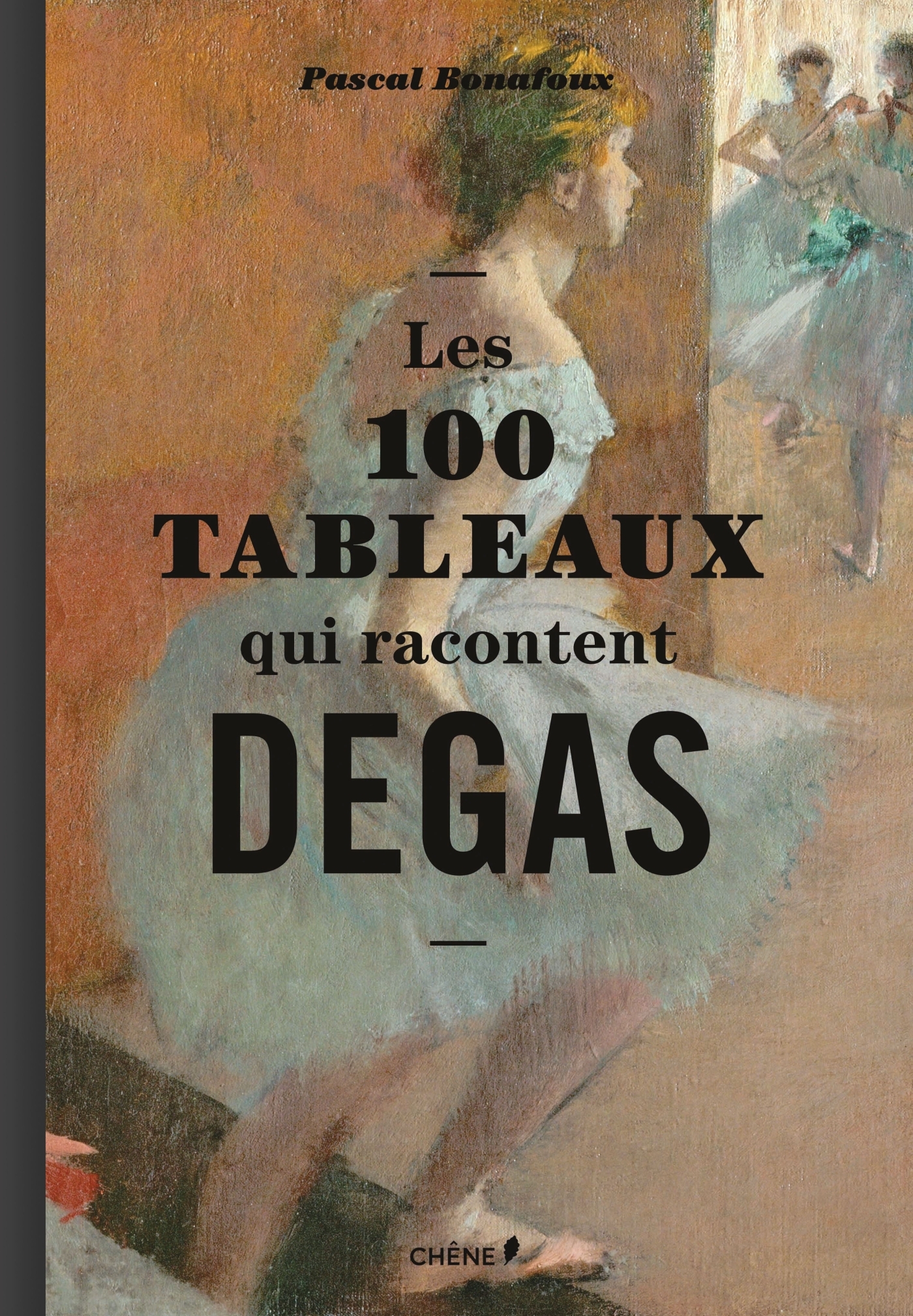 100 TABLEAUX QUI RACONTENT DEGAS