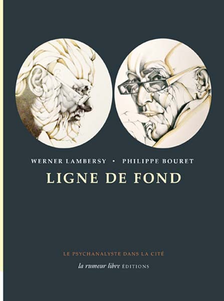 LIGNE DE FOND - ENTRETIENS AVEC WERNER LAMBERSY