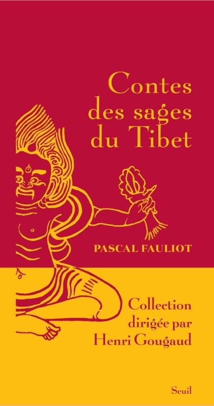 CONTES DES SAGES DU TIBET
