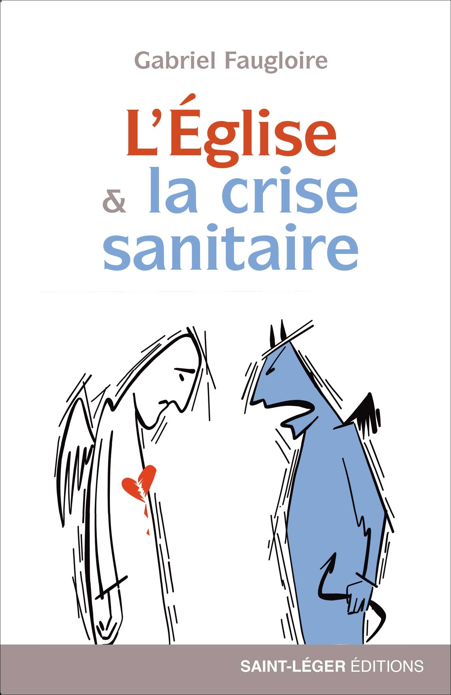 L´EGLISE ET LA CRISE SANITAIRE