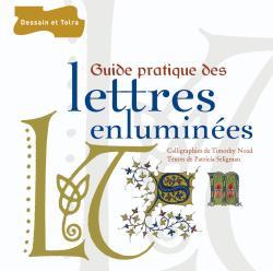 GUIDE PRATIQUE DES LETTRES ENLUMINEES