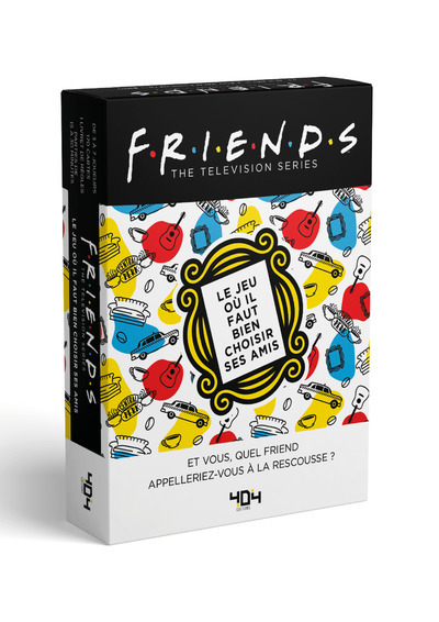 FRIENDS LE JEU OU IL FAUT BIEN CHOISIR SES AMIS