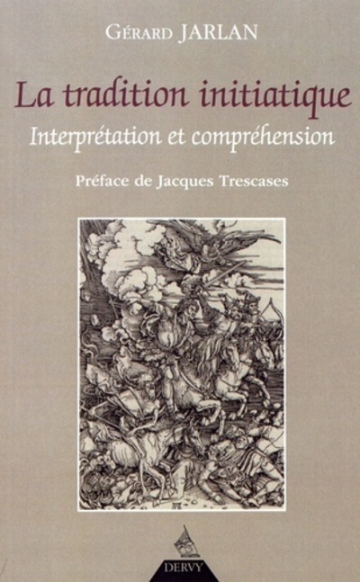TRADITION INITIATIQUE (LA)