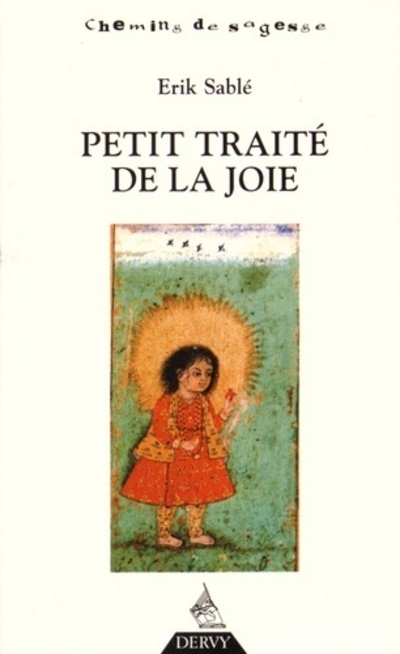 PETIT TRAITE DE LA JOIE