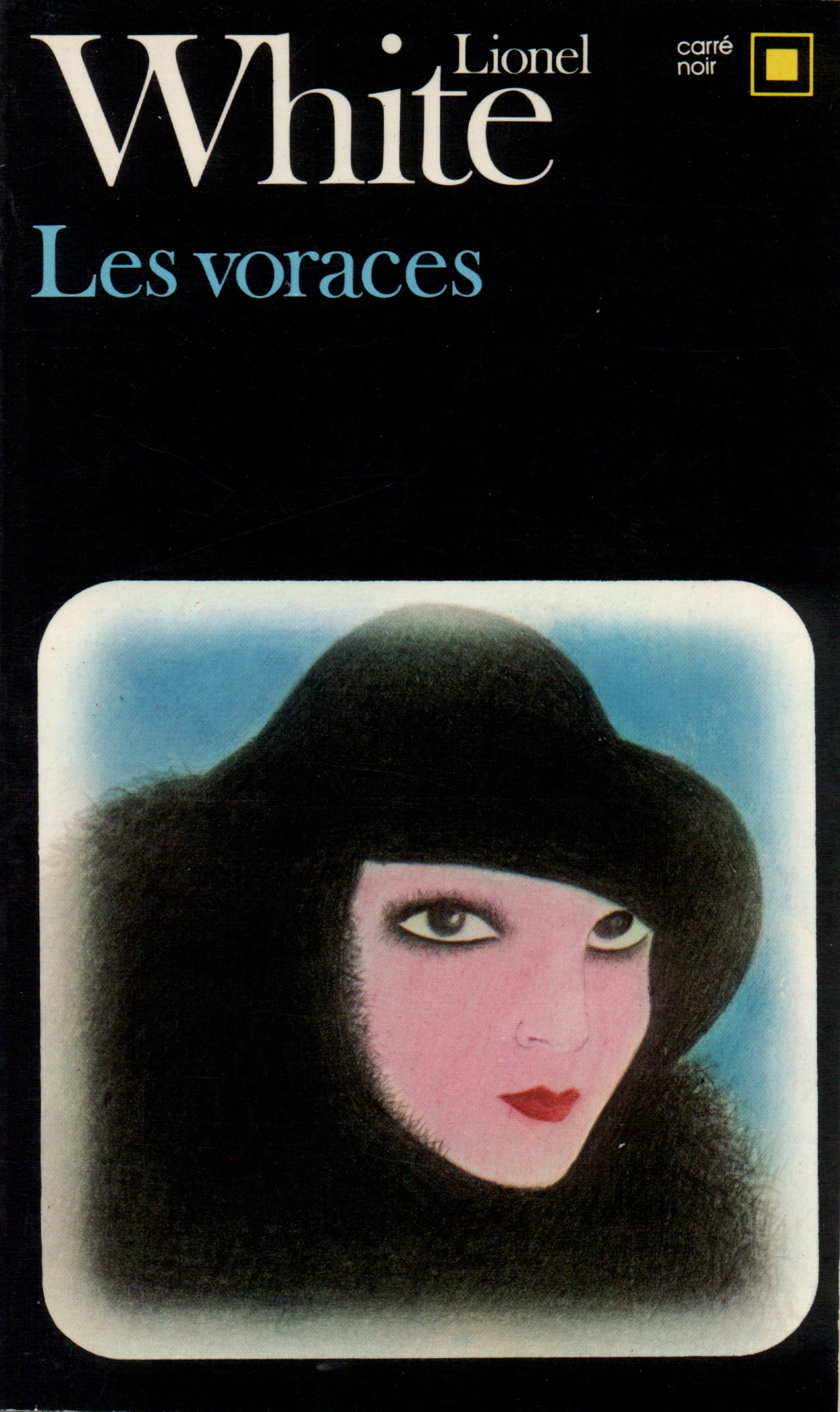 VORACES